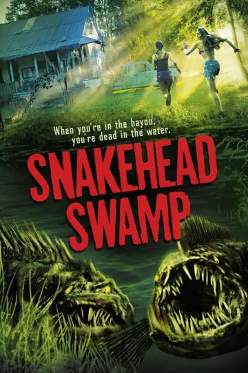Постер до фильму"Snakehead Swamp" #1123321