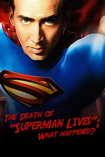 Постер до фильму"The Death of "Superman Lives": What Happened?" #1068361