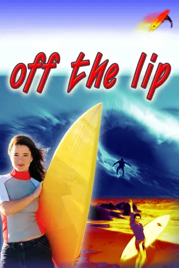 Постер до фильму"Off the Lip" #1044236