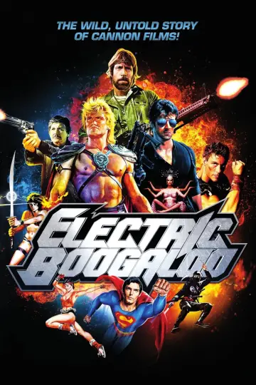 Постер до фильму"Electric Boogaloo: The Wild, Untold Story of Cannon Films" #1090600