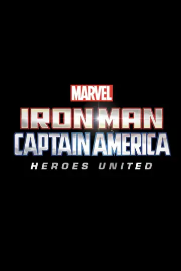 Постер до фільму "Iron Man & Captain America: Heroes United" #1012202