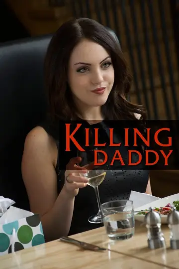 Постер до фильму"Killing Daddy" #1129052