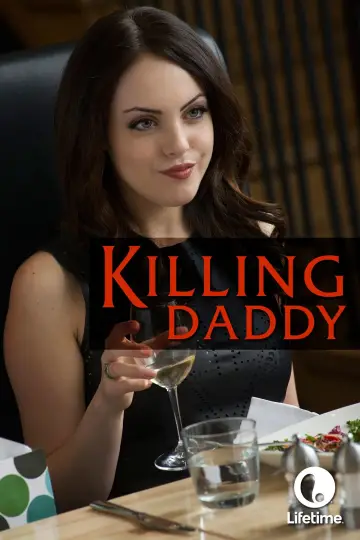Постер до фильму"Killing Daddy" #496351