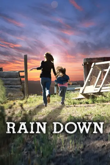 Постер до фильму"Rain Down" #967797