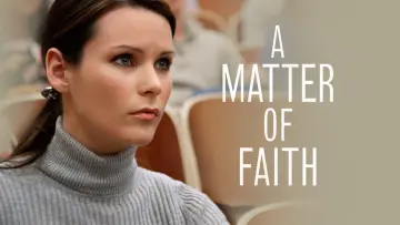 Задник до фильму"A Matter of Faith" #1084234