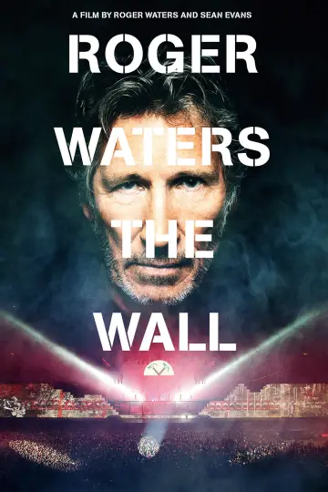 Постер до фільму "Roger Waters: The Wall" #1096844