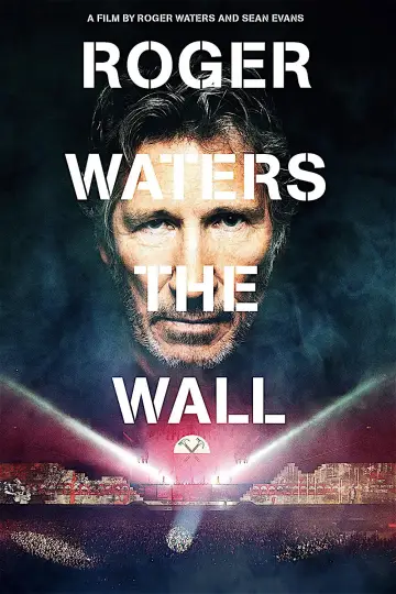 Постер до фільму "Roger Waters: The Wall" #1096846