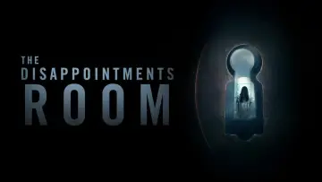 Задник до фильму"The Disappointments Room" #1064879