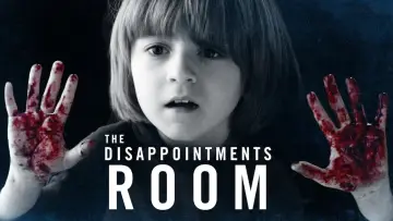 Задник до фильму"The Disappointments Room" #1064883