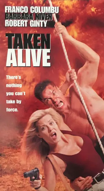 Постер до фильму"Taken Alive" #728460