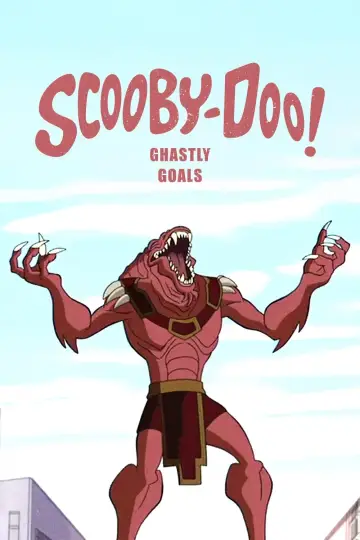 Постер до фильму"Scooby-Doo! Ghastly Goals" #478428