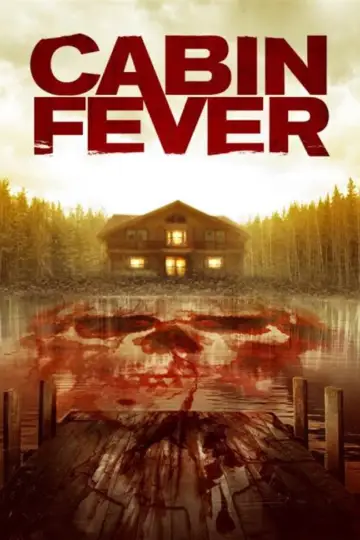 Постер до фильму"Cabin Fever" #151733