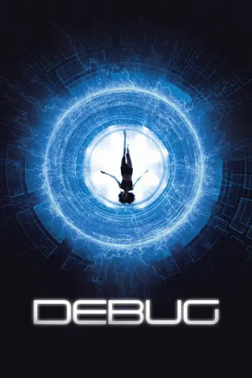 Постер до фильму"Debug" #718132