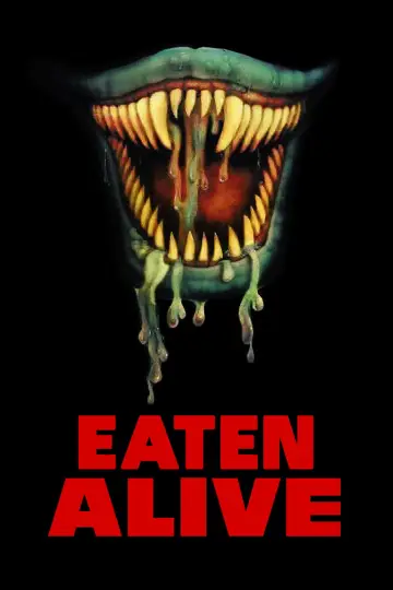 Постер до фильму"Eaten Alive" #742784
