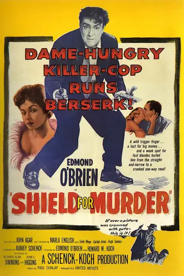 Постер до фильму"Shield for Murder" #1063835
