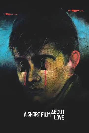 Короткий фільм про кохання