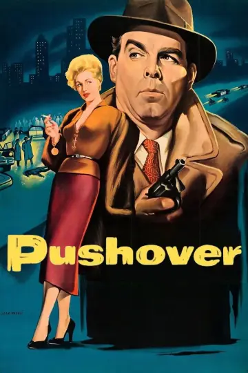 Постер до фильму"Pushover" #666952