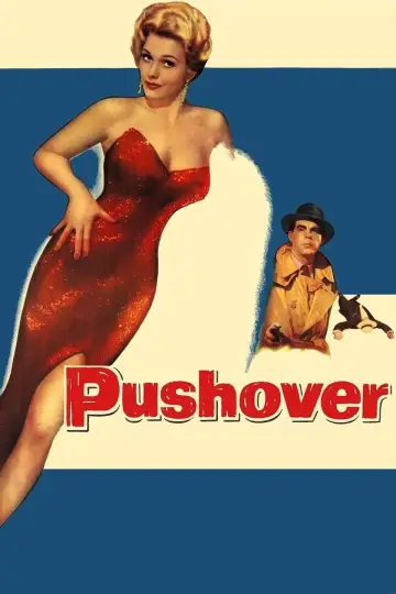 Постер до фильму"Pushover" #666959