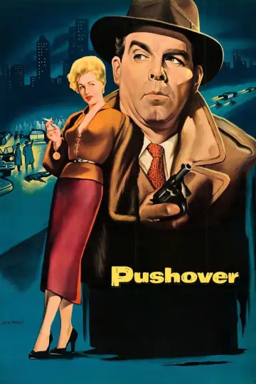Постер до фильму"Pushover" #666960