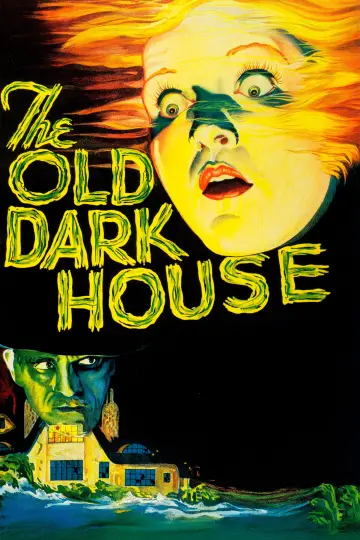 Постер до фильму"The Old Dark House" #1027481