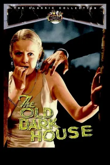 Постер до фильму"The Old Dark House" #1027500