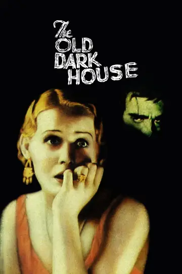Постер до фильму"The Old Dark House" #1027501