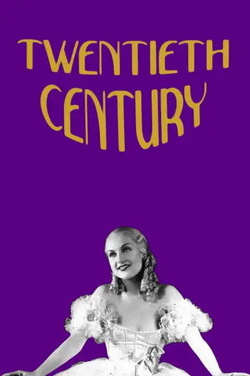 Постер до фильму"Twentieth Century" #1096936