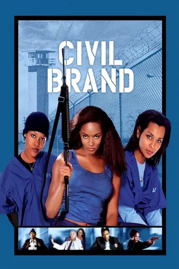Постер до фільму "Civil Brand" #1927156
