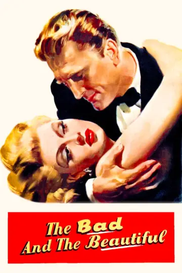 Постер до фильму"The Bad and the Beautiful" #1013262