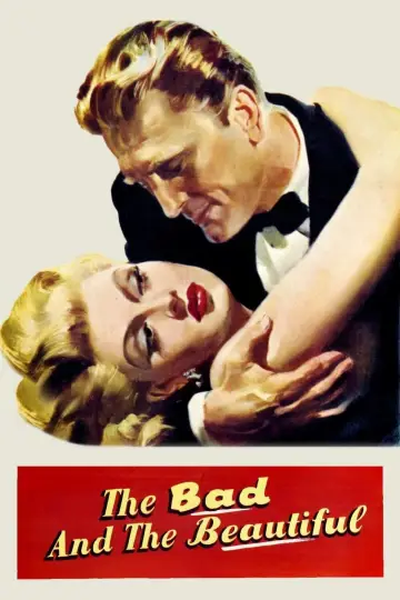 Постер до фильму"The Bad and the Beautiful" #361065