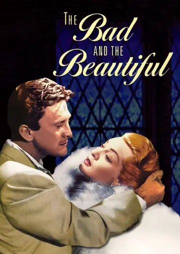 Постер до фильму"The Bad and the Beautiful" #361070