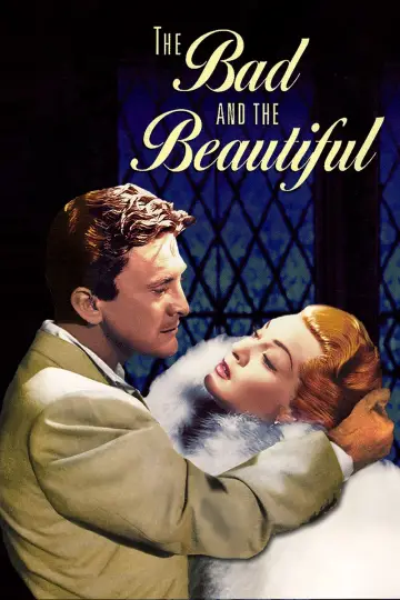 Постер до фильму"The Bad and the Beautiful" #361074