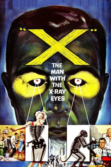 Постер до фильму"X: The Man with the X-Ray Eyes" #1083817