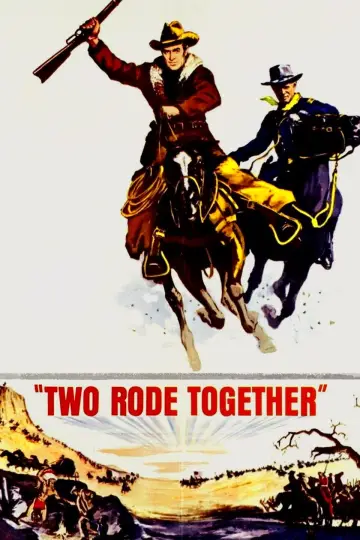 Постер до фильму"Two Rode Together" #1052109