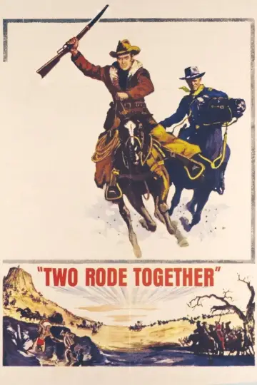 Постер до фильму"Two Rode Together" #1052110