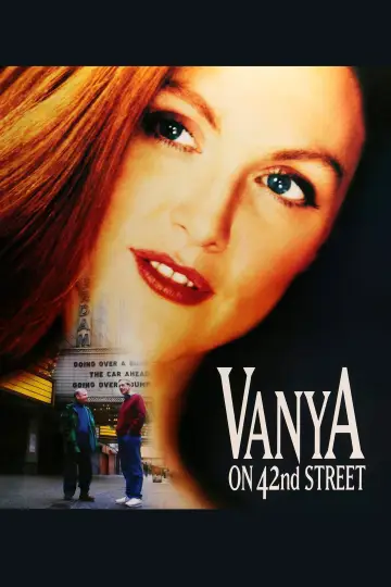 Постер до фільму "Vanya on 42nd Street" #1872885