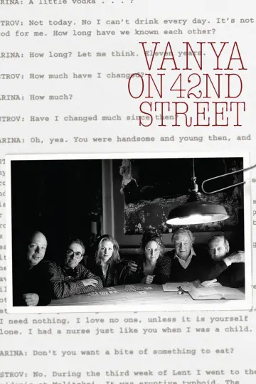 Постер до фільму "Vanya on 42nd Street" #1872896