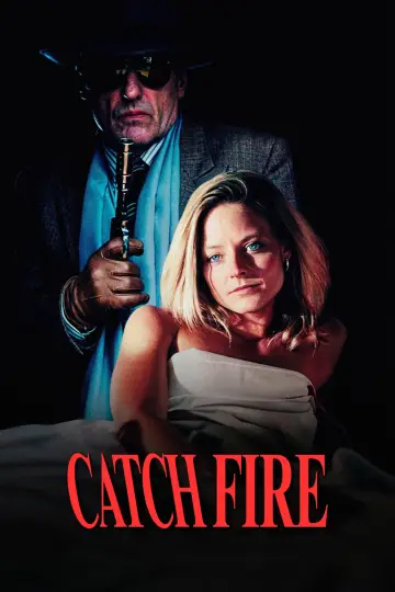 Постер до фильму"Catchfire" #1087725