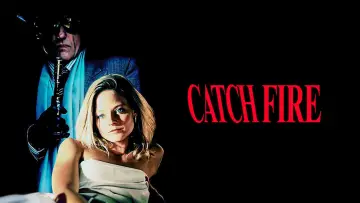 Задник до фильму"Catchfire" #699595