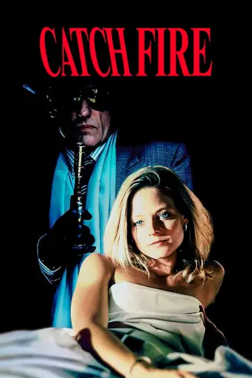 Постер до фильму"Catchfire" #699603