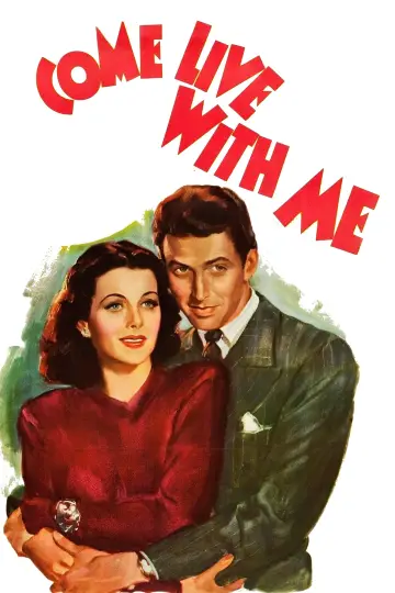 Come Live with Me постер