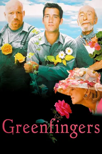 Постер до фильму"Greenfingers" #1123597