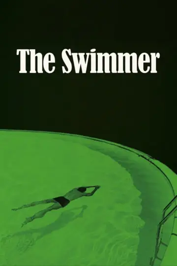 Постер до фильму"The Swimmer" #1031268