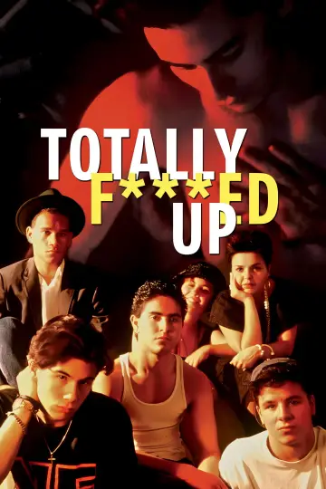 Totally F***ed Up постер