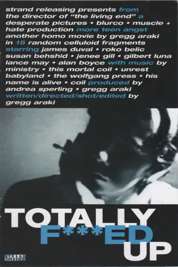 Постер до фільму "Totally F***ed Up" #1810726