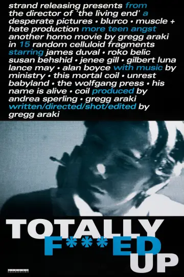 Постер до фільму "Totally F***ed Up" #1810730