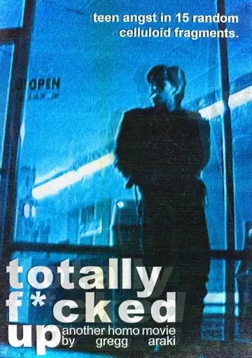 Постер до фільму "Totally F***ed Up" #1810743