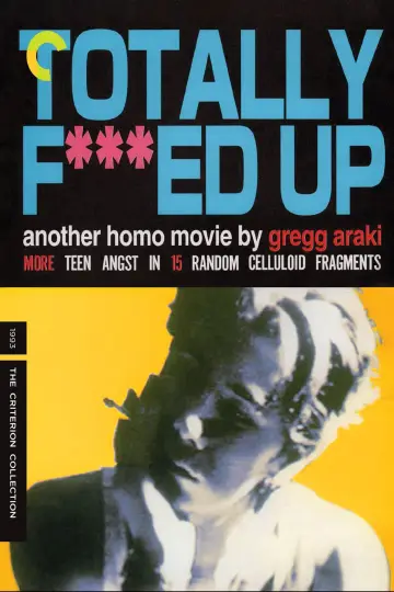 Постер до фільму "Totally F***ed Up" #1810744