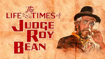 Задник до фильму"The Life and Times of Judge Roy Bean" #1061040