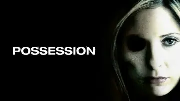 Задник до фильму"Possession" #1098523